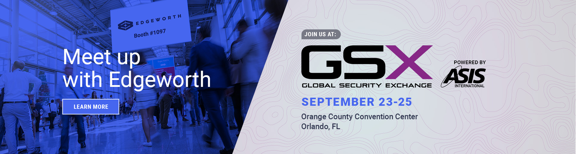 Discover what drives Edgeworth’s success at GSX, September 23 - 25